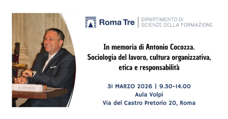 “In memoria di Antonio Cocozza. Sociologia del lavoro, cultura organizzativa, etica e responsabilità”