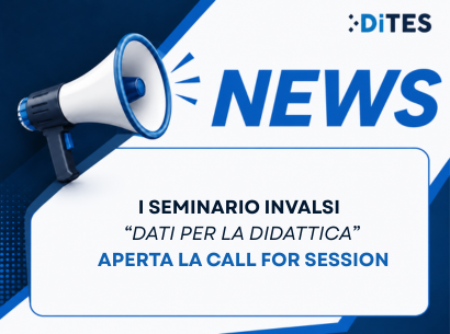 I Seminario INVALSI “Dati per la didattica”: aperta la Call for Session